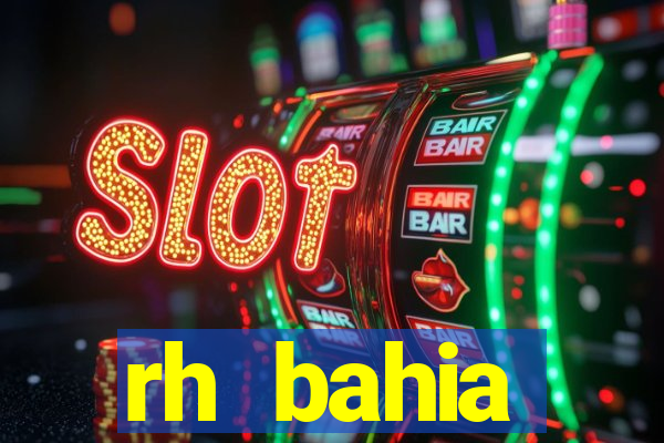 rh bahia contracheque 2022