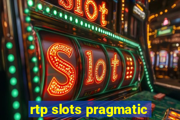 rtp slots pragmatic