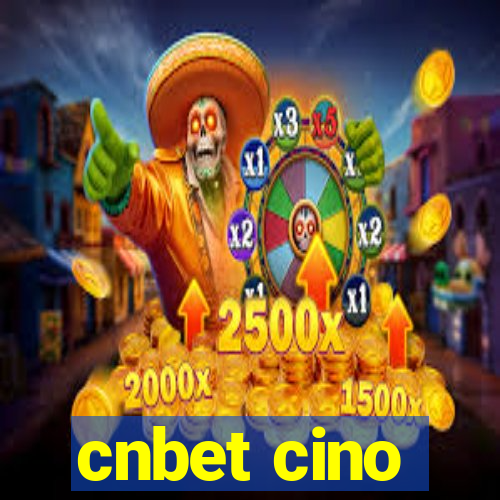 cnbet cino