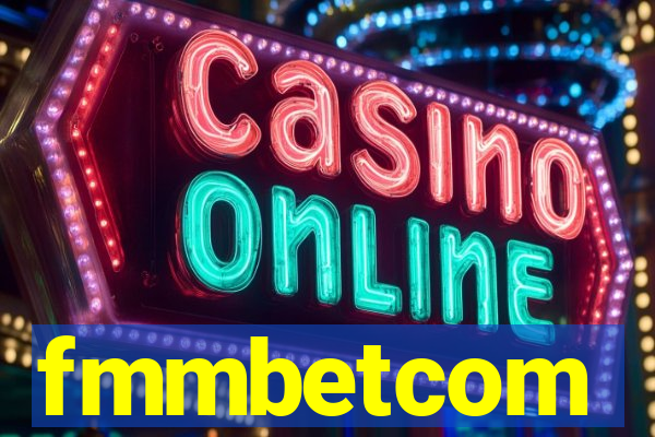 fmmbetcom