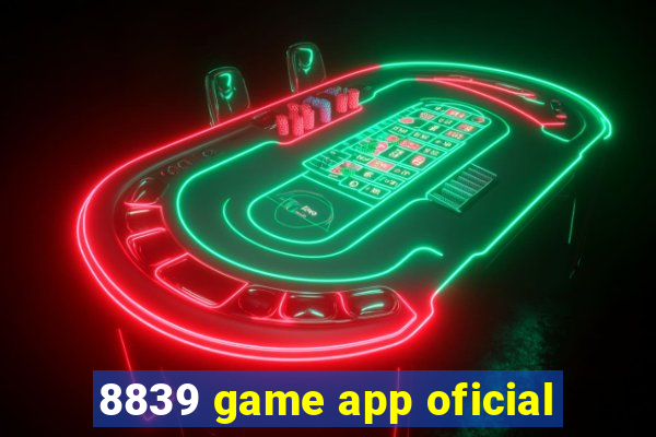 8839 game app oficial