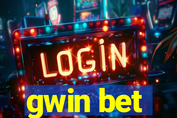 gwin bet