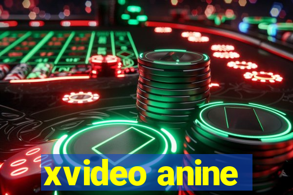 xvideo anine