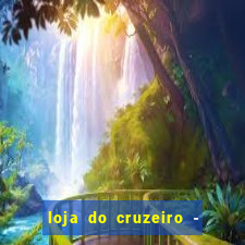 loja do cruzeiro - barro preto