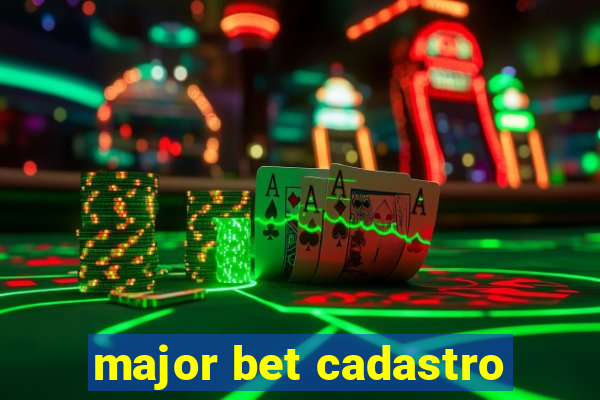 major bet cadastro
