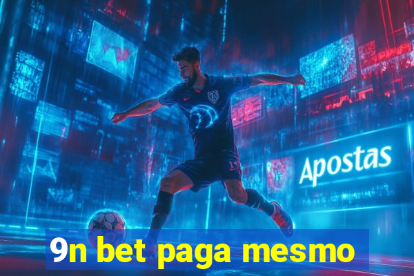 9n bet paga mesmo