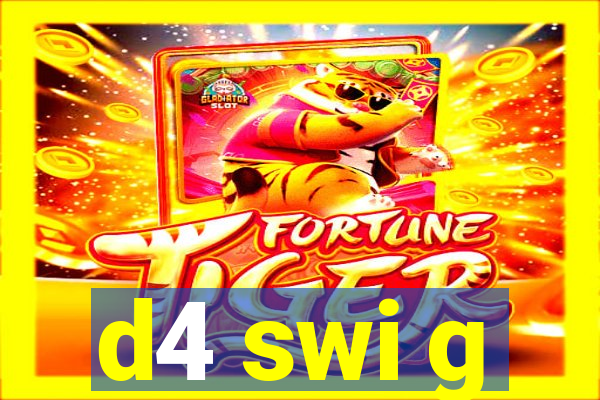 d4 swi g