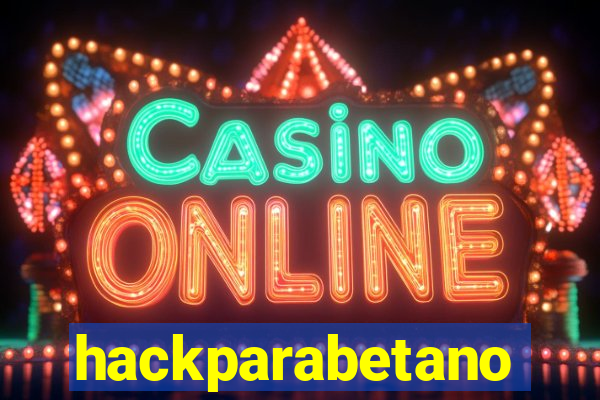 hackparabetano