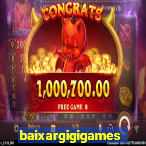 baixargigigames
