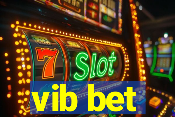vib bet