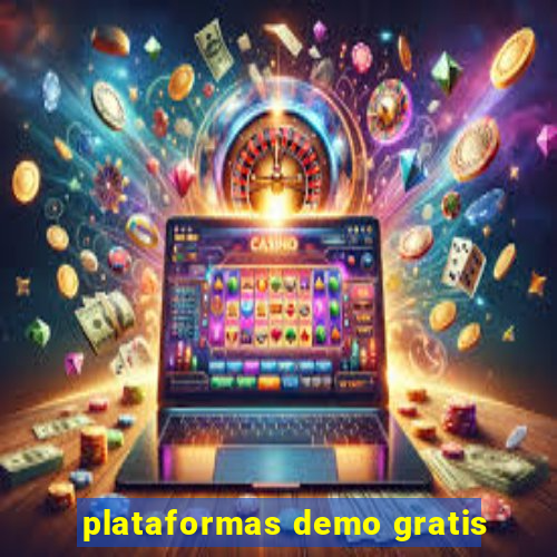 plataformas demo gratis