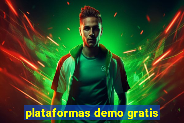 plataformas demo gratis