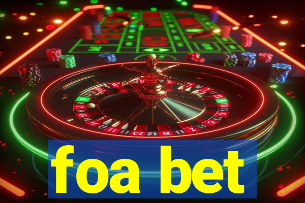foa bet