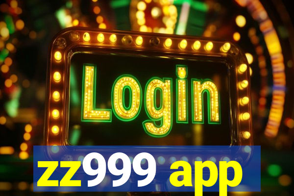 zz999 app