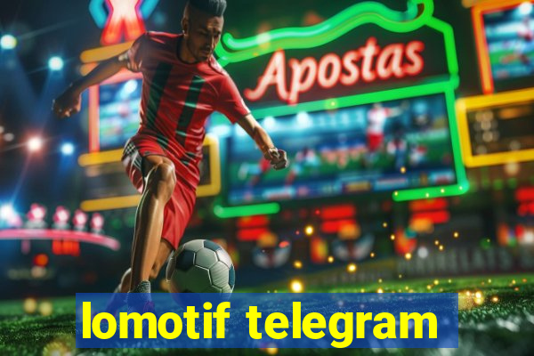 lomotif telegram