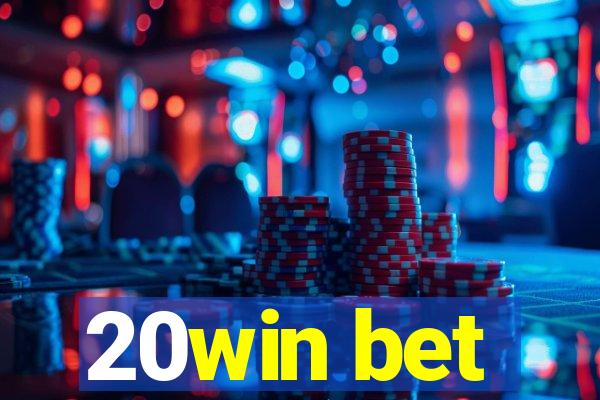 20win bet