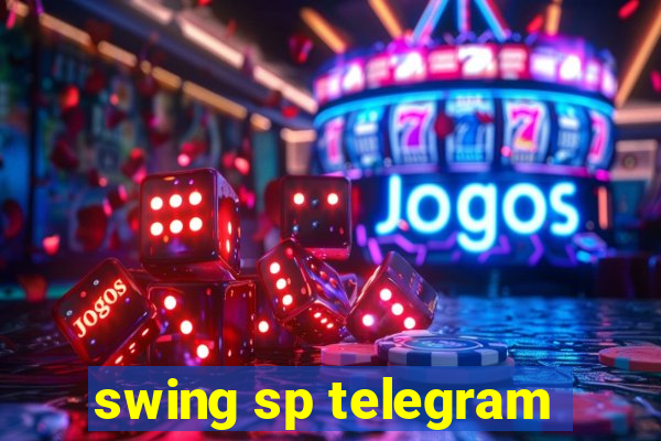 swing sp telegram