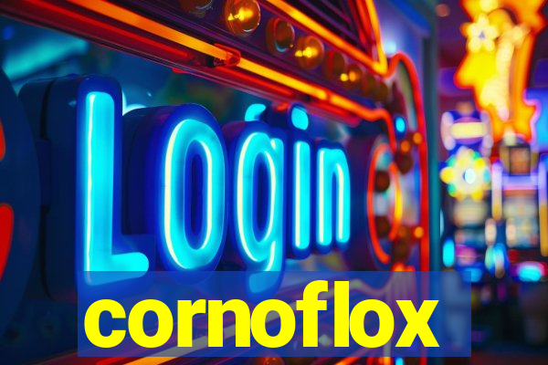 cornoflox