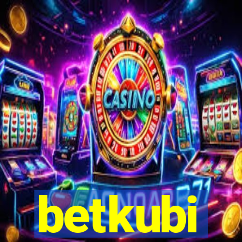 betkubi