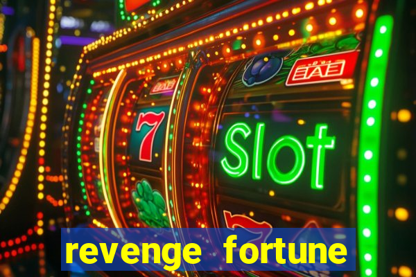 revenge fortune tiger 2