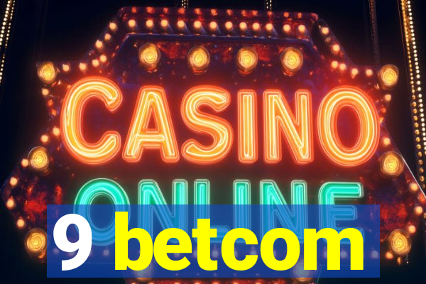 9 betcom