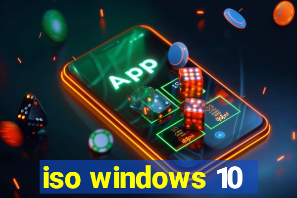 iso windows 10