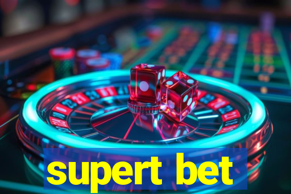 supert bet