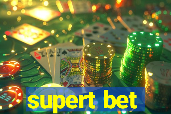 supert bet