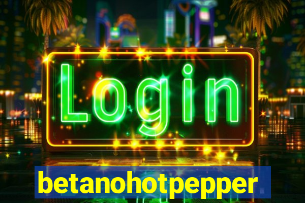 betanohotpepper