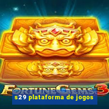 s29 plataforma de jogos