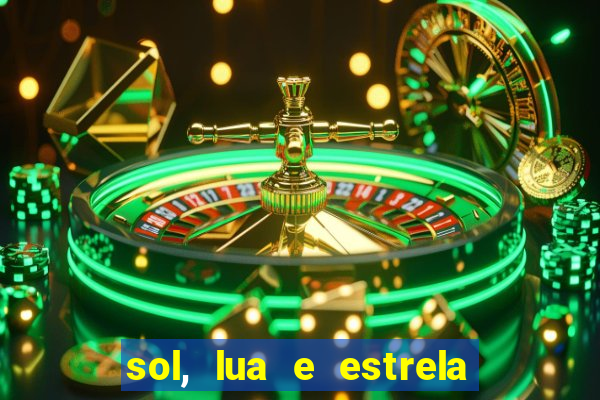 sol, lua e estrela significado amizade