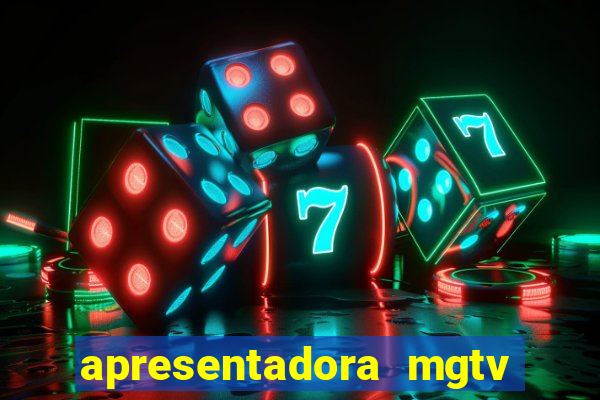apresentadora mgtv vivian santos idade
