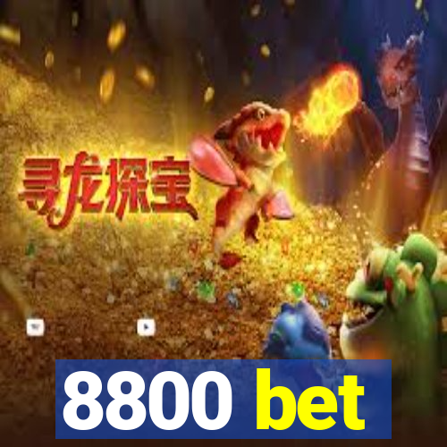 8800 bet