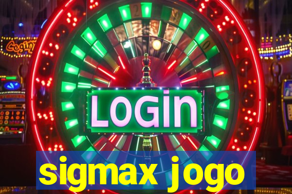 sigmax jogo