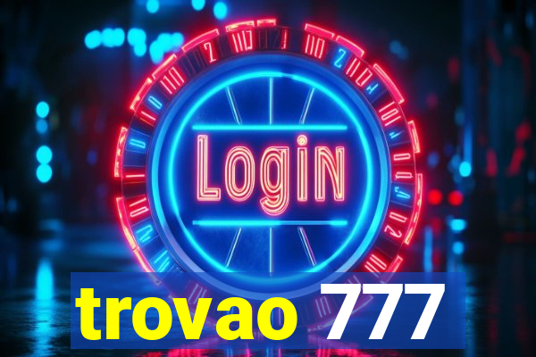 trovao 777