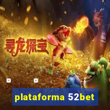 plataforma 52bet