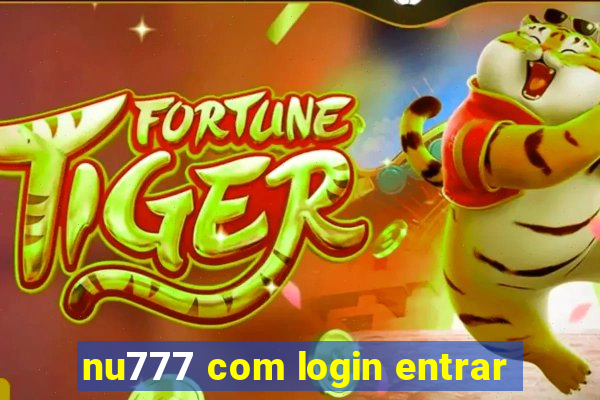 nu777 com login entrar
