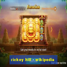 rickey hill - wikipedia