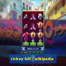 rickey hill - wikipedia