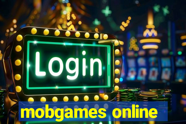 mobgames online