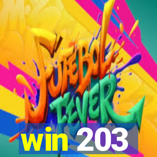 win 203
