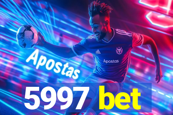 5997 bet