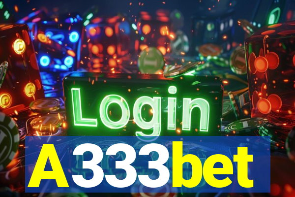 A333bet
