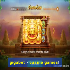 gigabet - casino games!