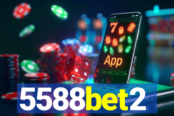 5588bet2