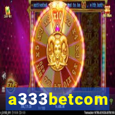 a333betcom
