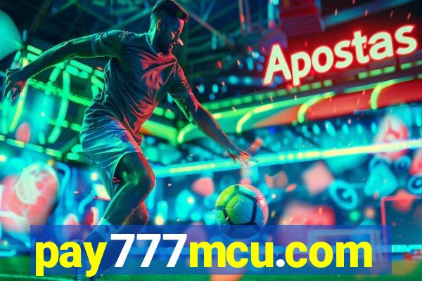 pay777mcu.com