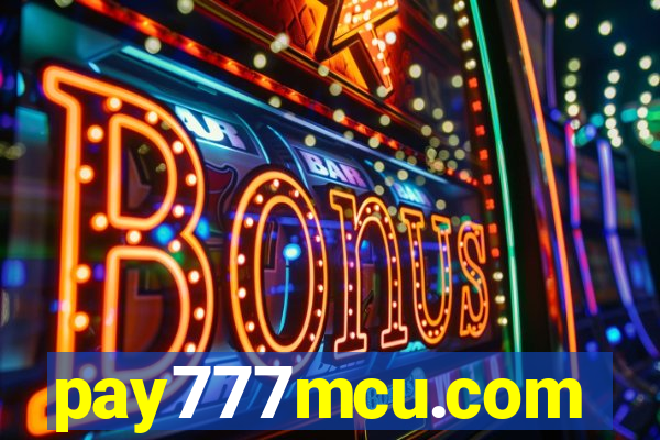 pay777mcu.com