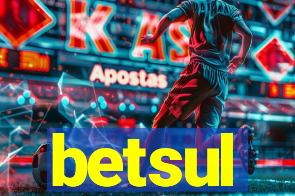 betsul