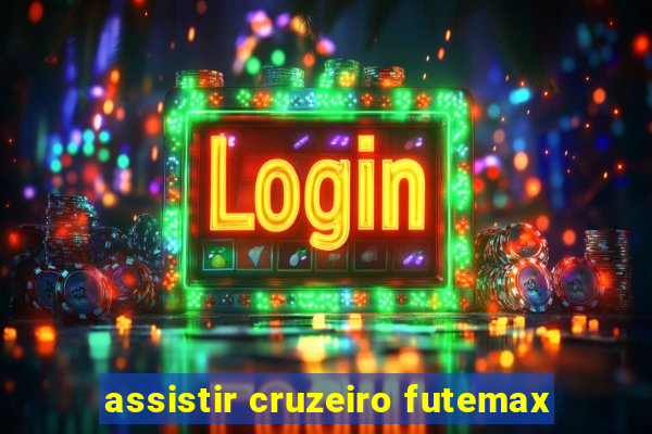 assistir cruzeiro futemax
